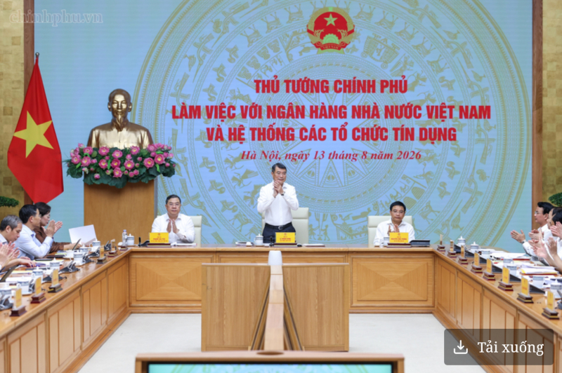 Thủ tướng Chính phủ Lê Minh Hưng chủ trì cuộc làm việc với Ngân hàng Nhà nước Việt Nam và hệ thống các tổ chức tín dụng, ngày 13/8/2026. Ảnh: chinhphu.vn