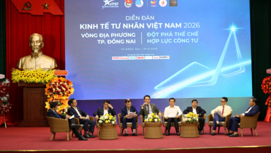 VPSF 2026 tại Đồng Nai: Tỉnh hướng tới trở thành trung tâm kiến tạo giá trị của kinh tế tư nhân